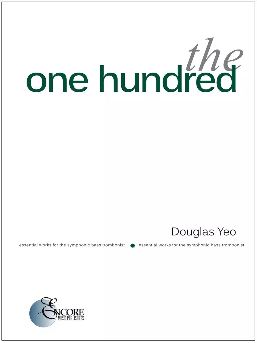THE 100 BASS TROMBONE – ED. YEO