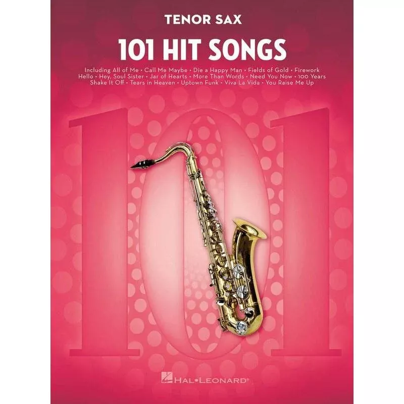 101 Hit Songs for Tenor Sax