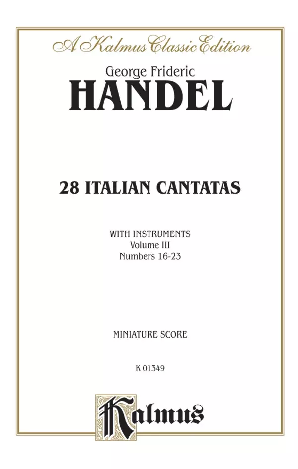 28 Italian Cantatas with Instruments, Volume III, Nos. 16-23 (Various Voices): Vocal Miniature Score