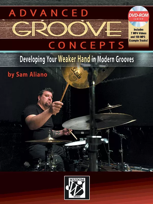 Advanced Groove Concepts: Drumset Book & DVD-ROM