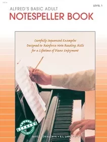 Alfred 18116 Alfred's Basic Adult Piano Course: Notespeller Book 1