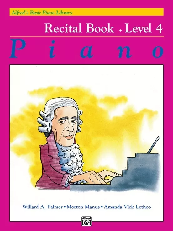 Alfred 2116 Alfred's Basic Piano Library Level 4: Recital Book