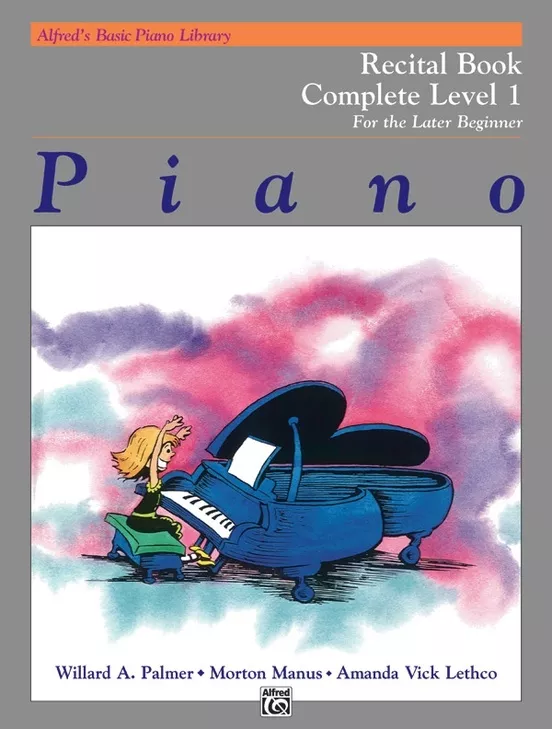 Alfred 2228 Alfred's Basic Piano Library Level 1 Complete: Recital Book