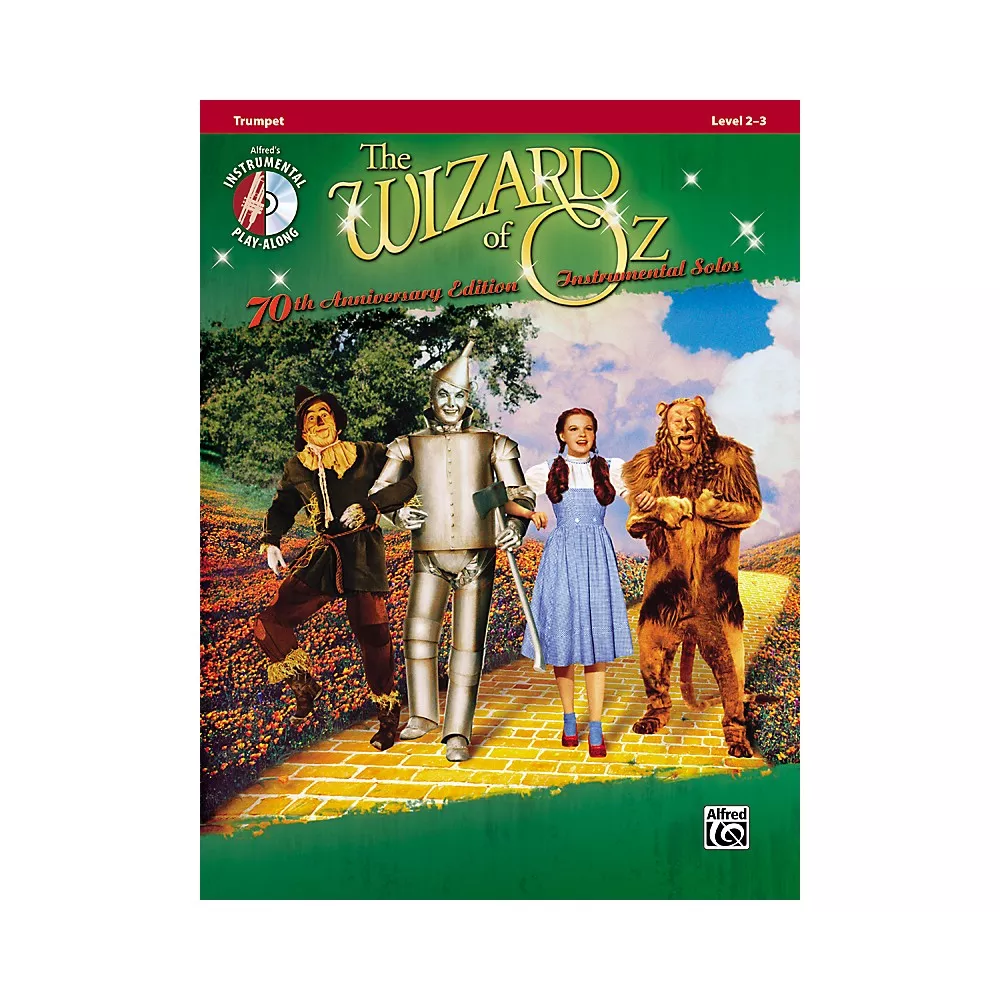 Alfred The Wizard of Oz 70th Anniversary Edition Instrumental Solos: Trumpet Songbook