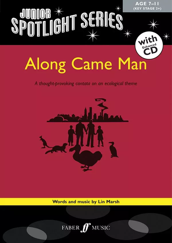 Along Came Man: Choral Book & CD
