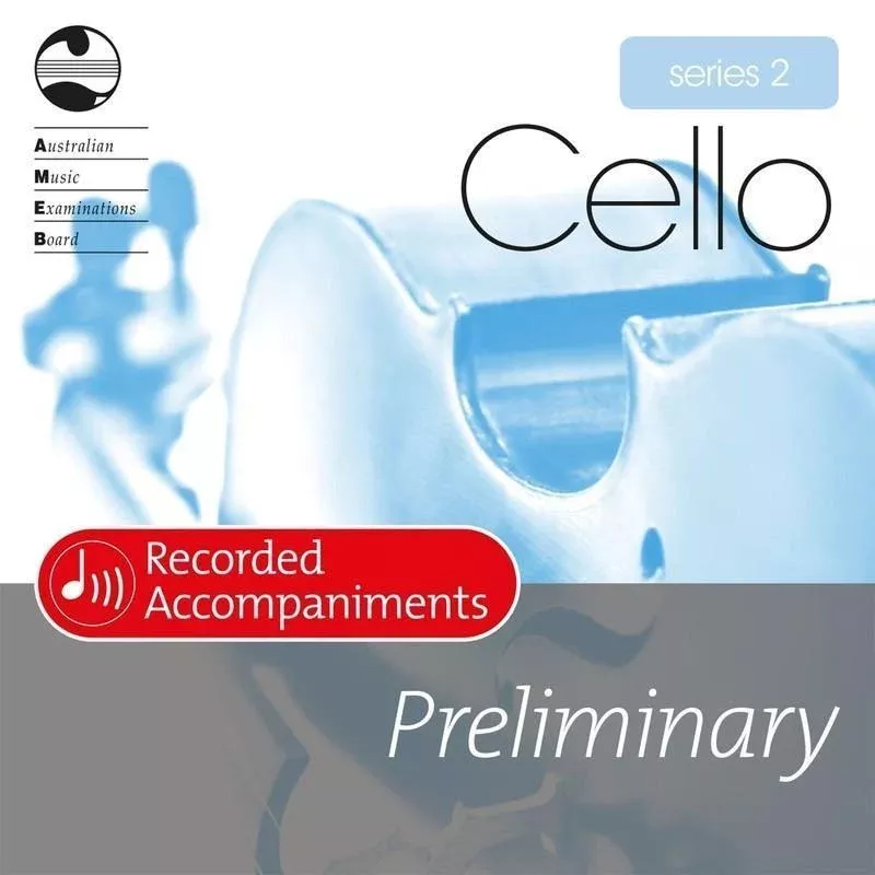 AMEB Cello Series 2 Preliminary Recorded Accompaniment
