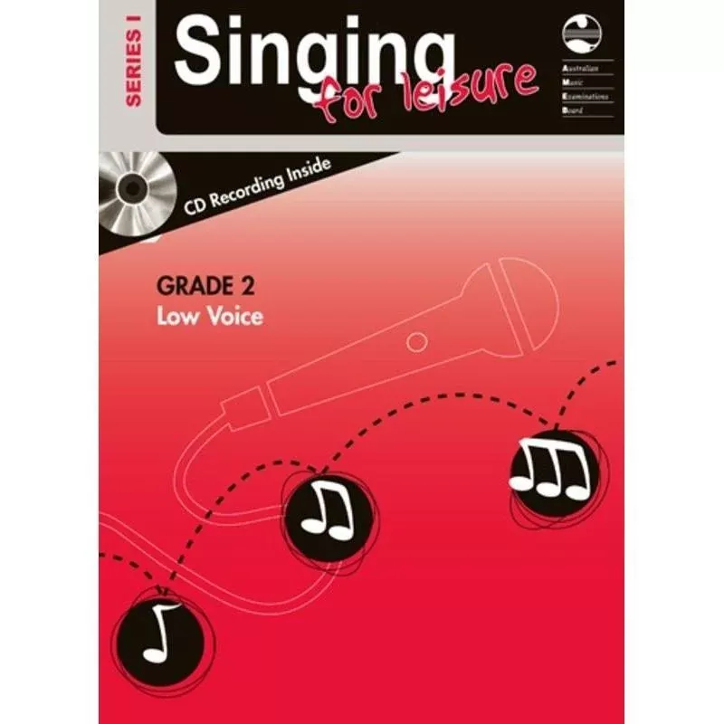 AMEB Singing For Leisure Series 1 – Grade 2 Low Voice