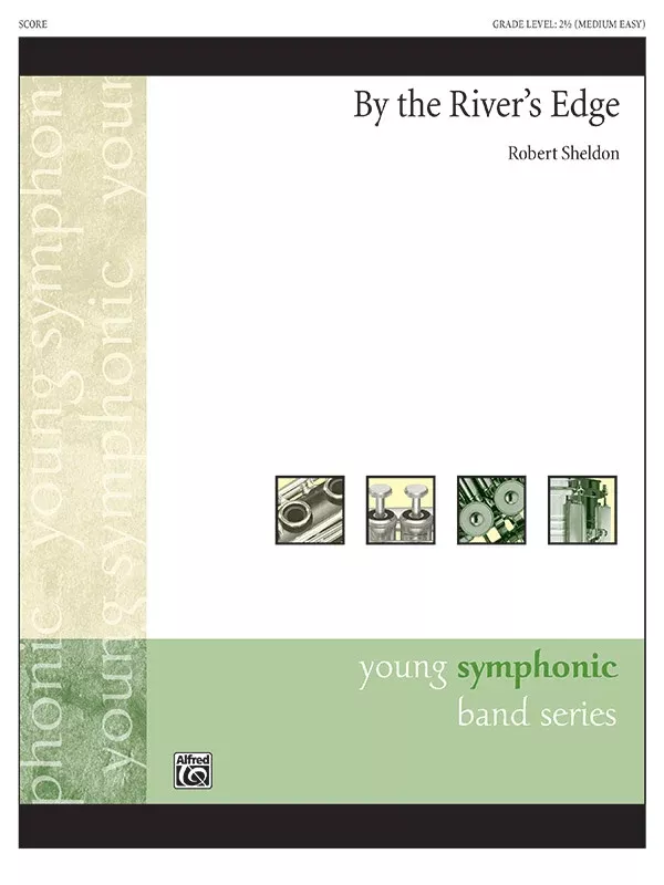 By the River's Edge: Concert Band Conductor Score