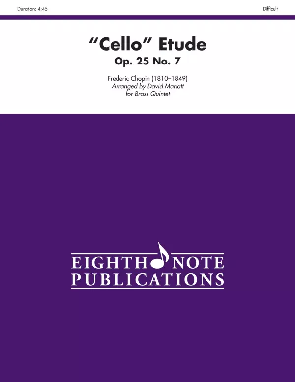 “Cello” Etude, Opus 25, No. 7: Brass Quintet Score & Parts