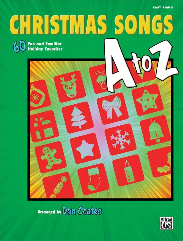 Christmas Songs A to Z: Piano Book