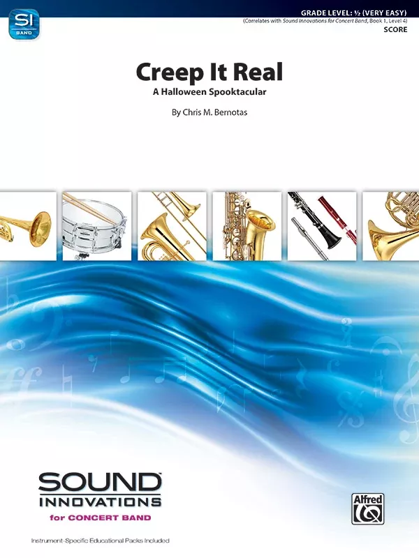 Creep It Real: Concert Band Conductor Score