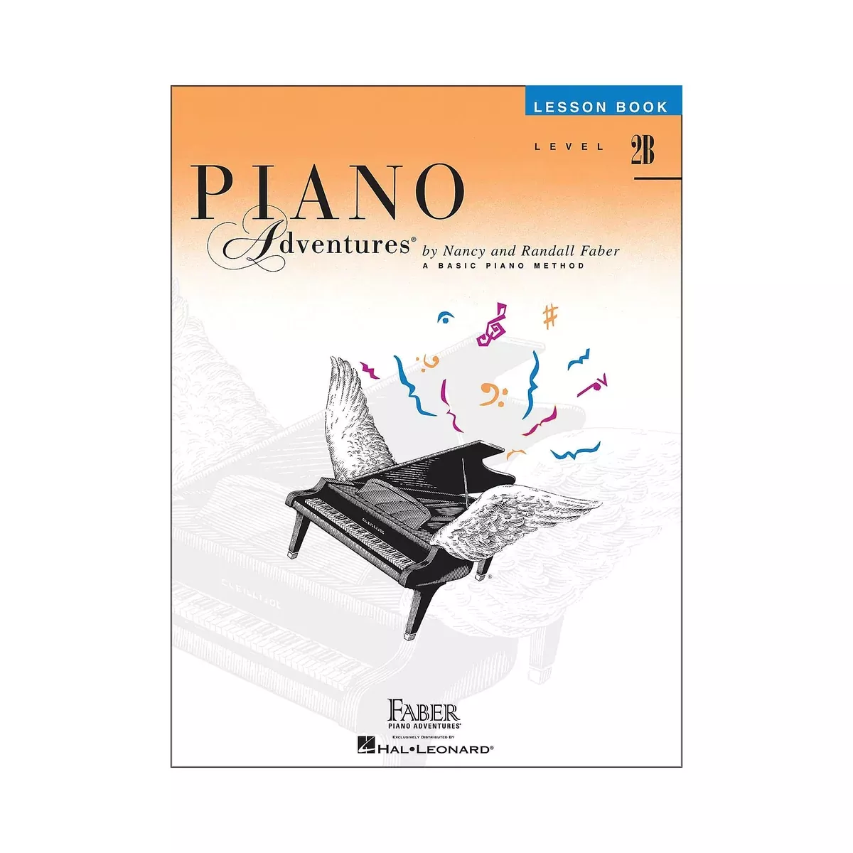 Faber Piano Adventures Piano Adventures Lesson Book Level 2B