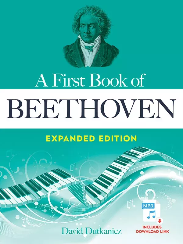 A First Book of Beethoven Expanded Edition: For The Beginning Pianist with Downloadable MP3s: Piano Book & Online Audio