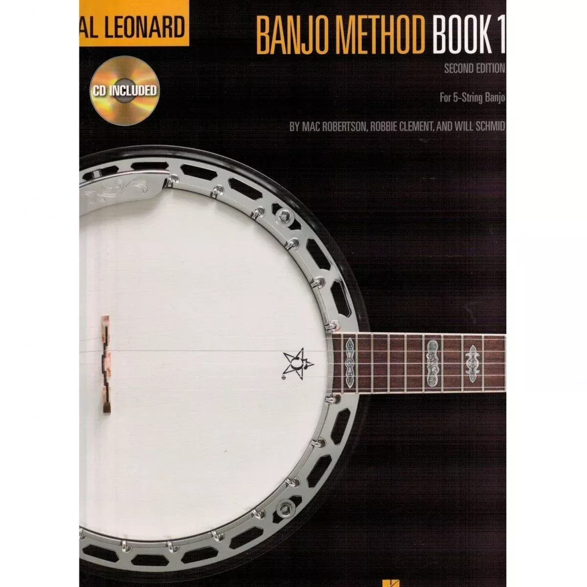 Hal Leonard Banjo Method – Book 1 – 2nd Edition For 5-String Banjo by Mac Robertson