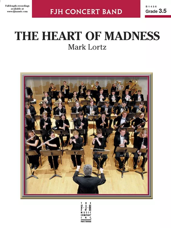 The Heart of Madness: Concert Band Conductor Score