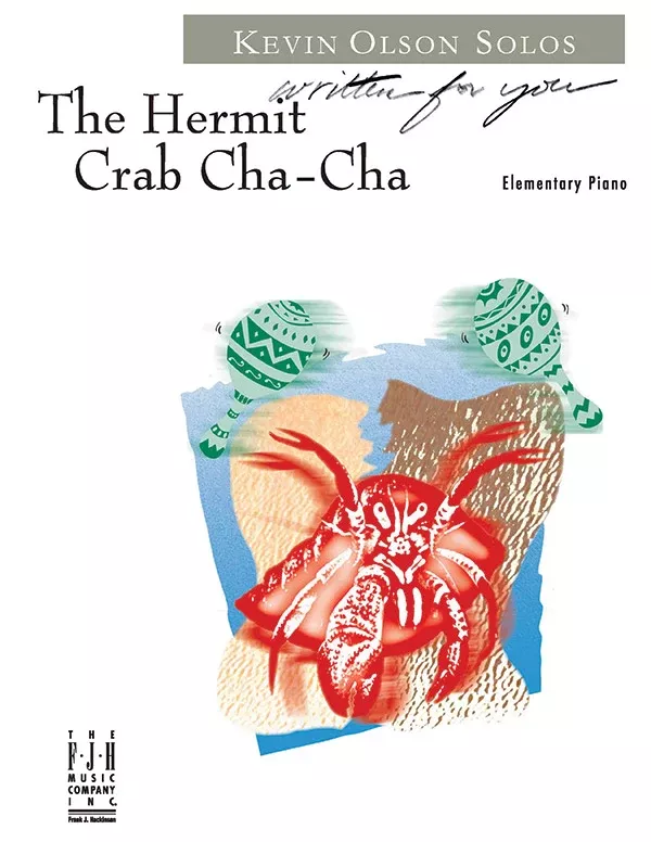 The Hermit Crab Cha-Cha: Piano