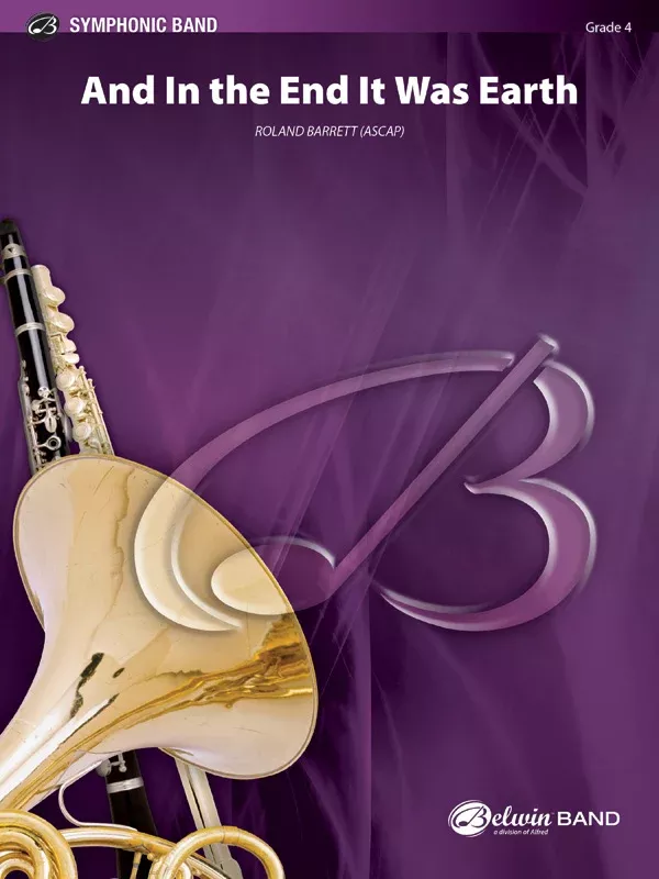 And In the End It Was Earth: Concert Band Conductor Score