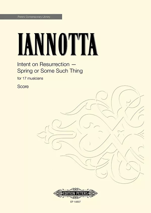 Intent on Resurrection - Spring or Some Such Thing: Full Scores
