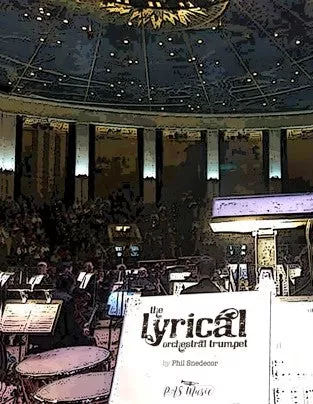 LYRICAL ORCHESTRAL TRUMPET BY PHIL SNEDECOR
