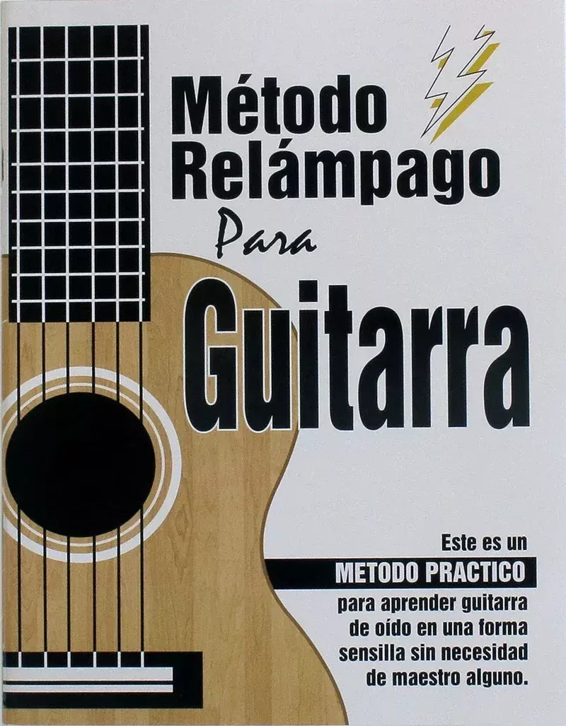 Método Relámpago Para Guitarra