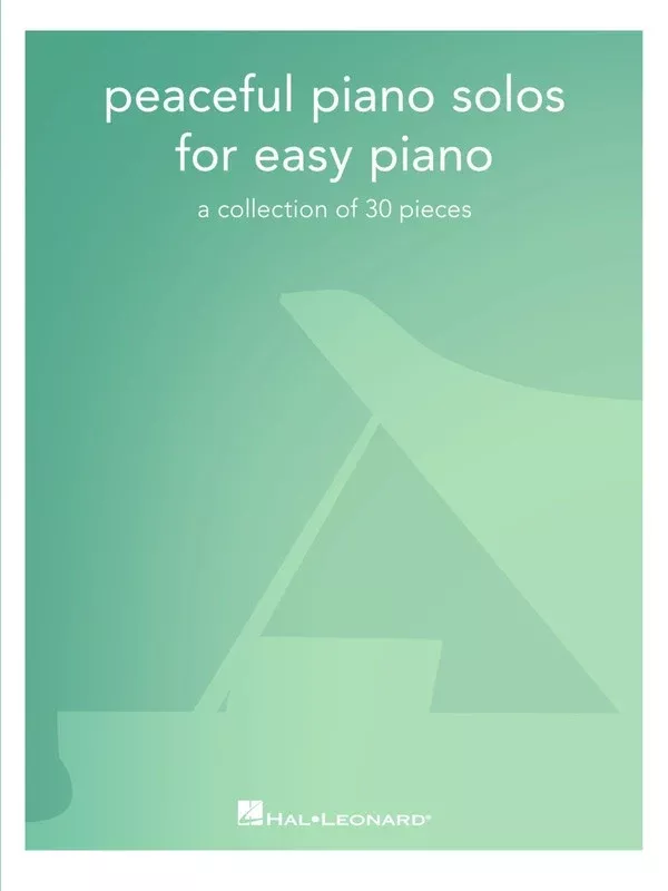 Peaceful Piano Solos for Easy Piano