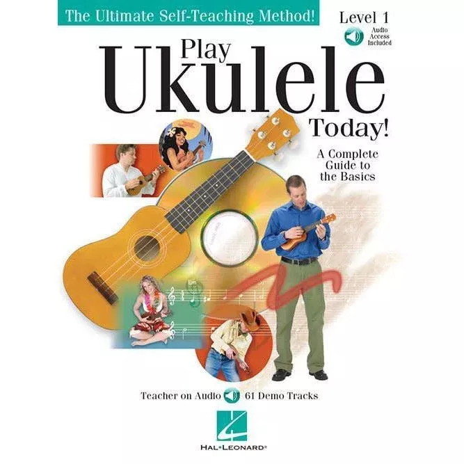 Play Ukulele Today!: A Complete Guide to the Basics Level 1