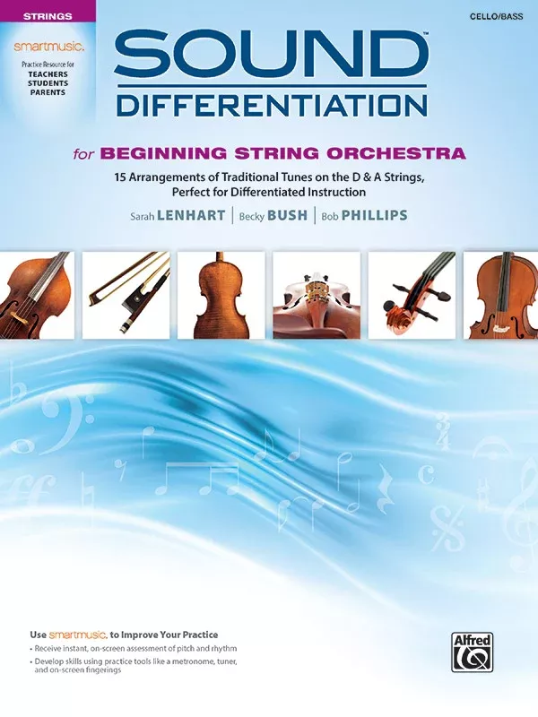 Sound Differentiation for Beginning String Orchestra: Cello & Bass Book