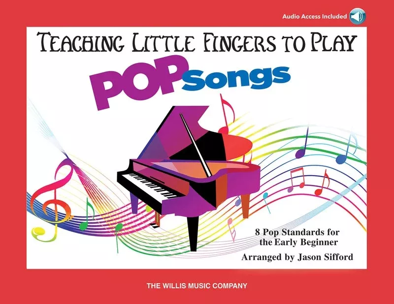Teaching Little Fingers To Play - Pop Songs