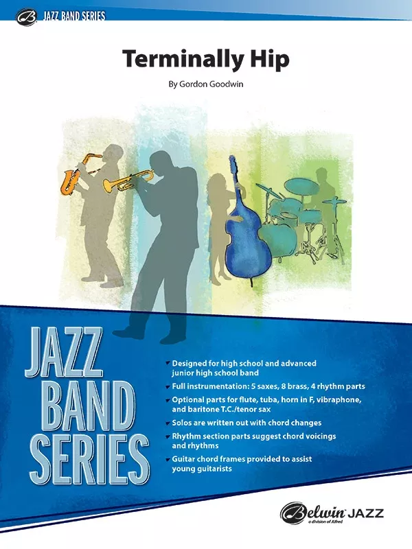 Terminally Hip: Jazz Ensemble Conductor Score