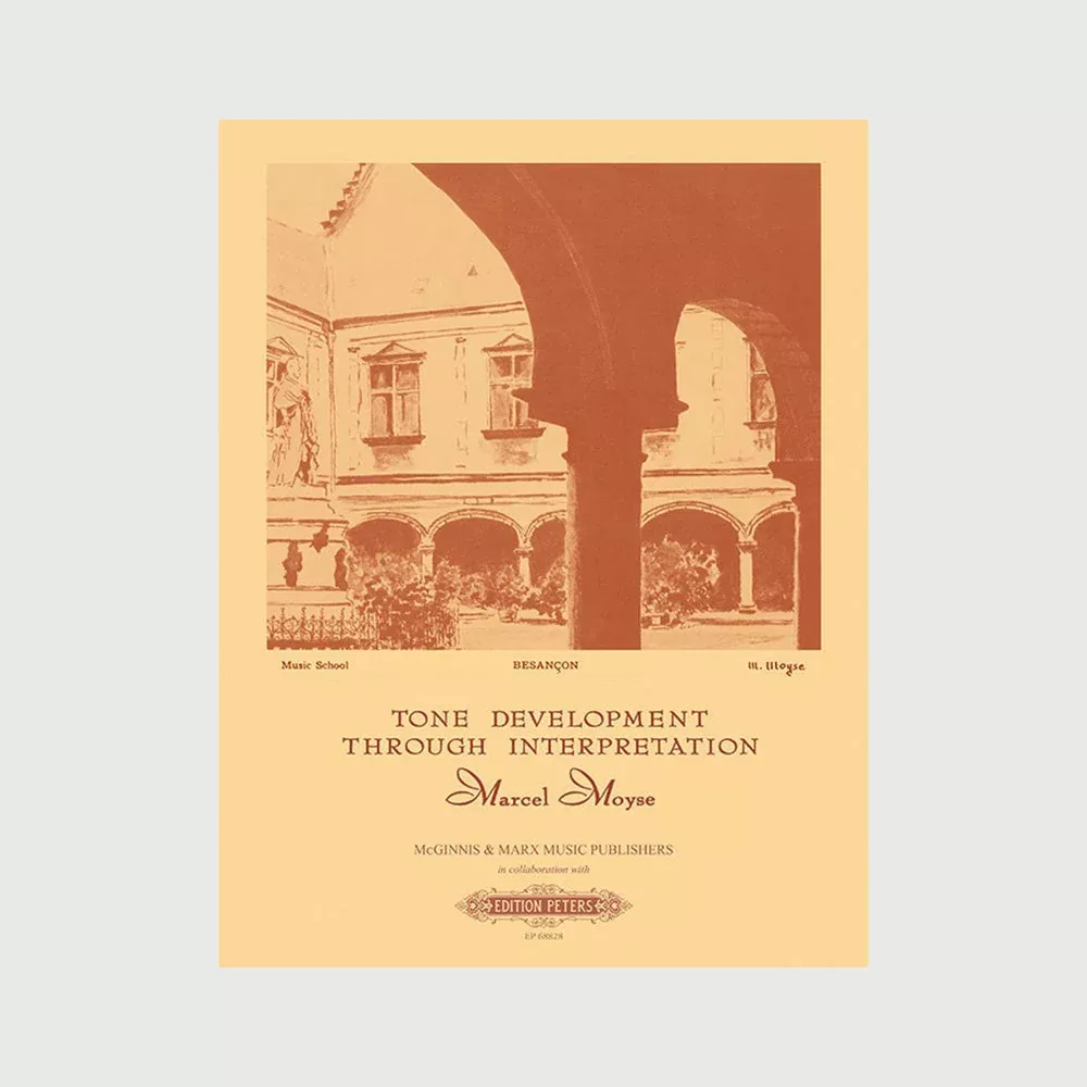 Tone Development Through Interpretation for the Flute - Moyse
