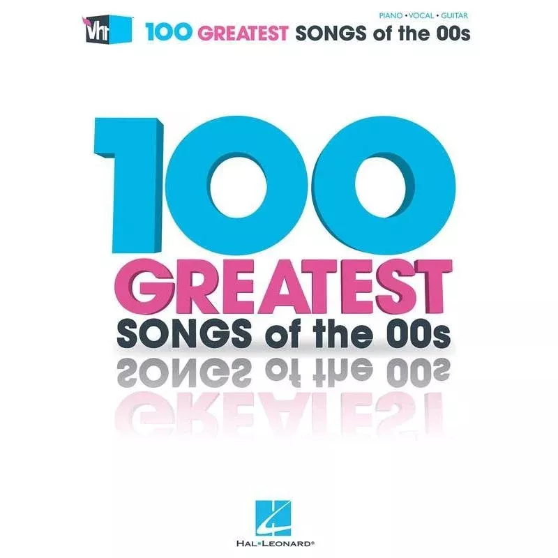 VH1’s 100 Greatest Songs of the ’00s