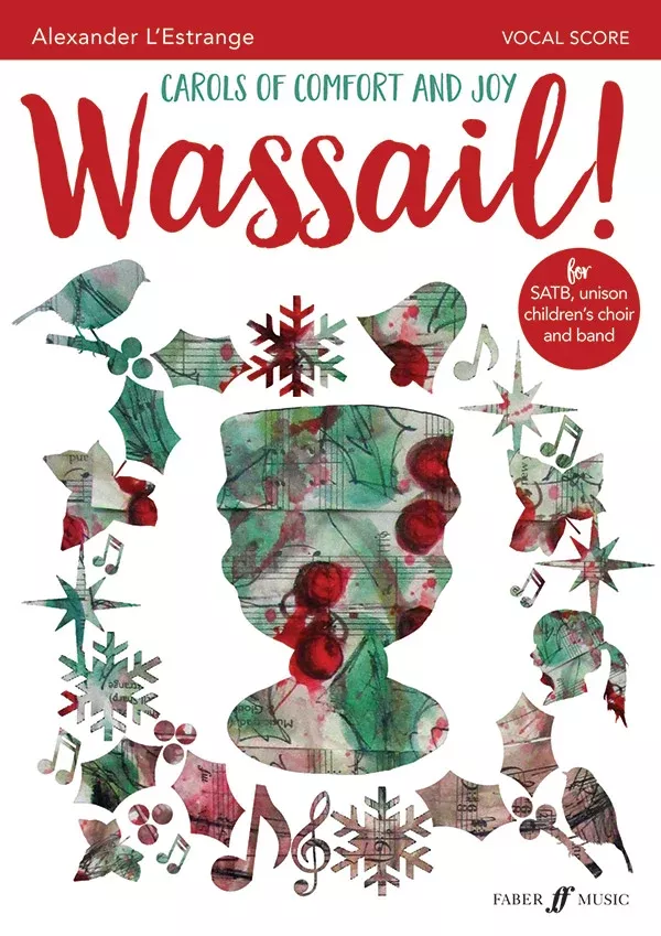 Wassail!: SATB Choral Choral Score